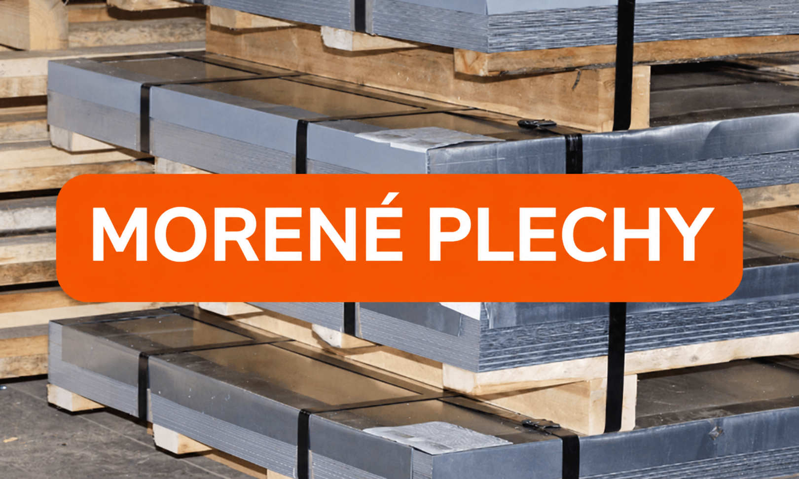 Morené plechy. Zistite, kedy sa oplatí čistejší povrch ocele